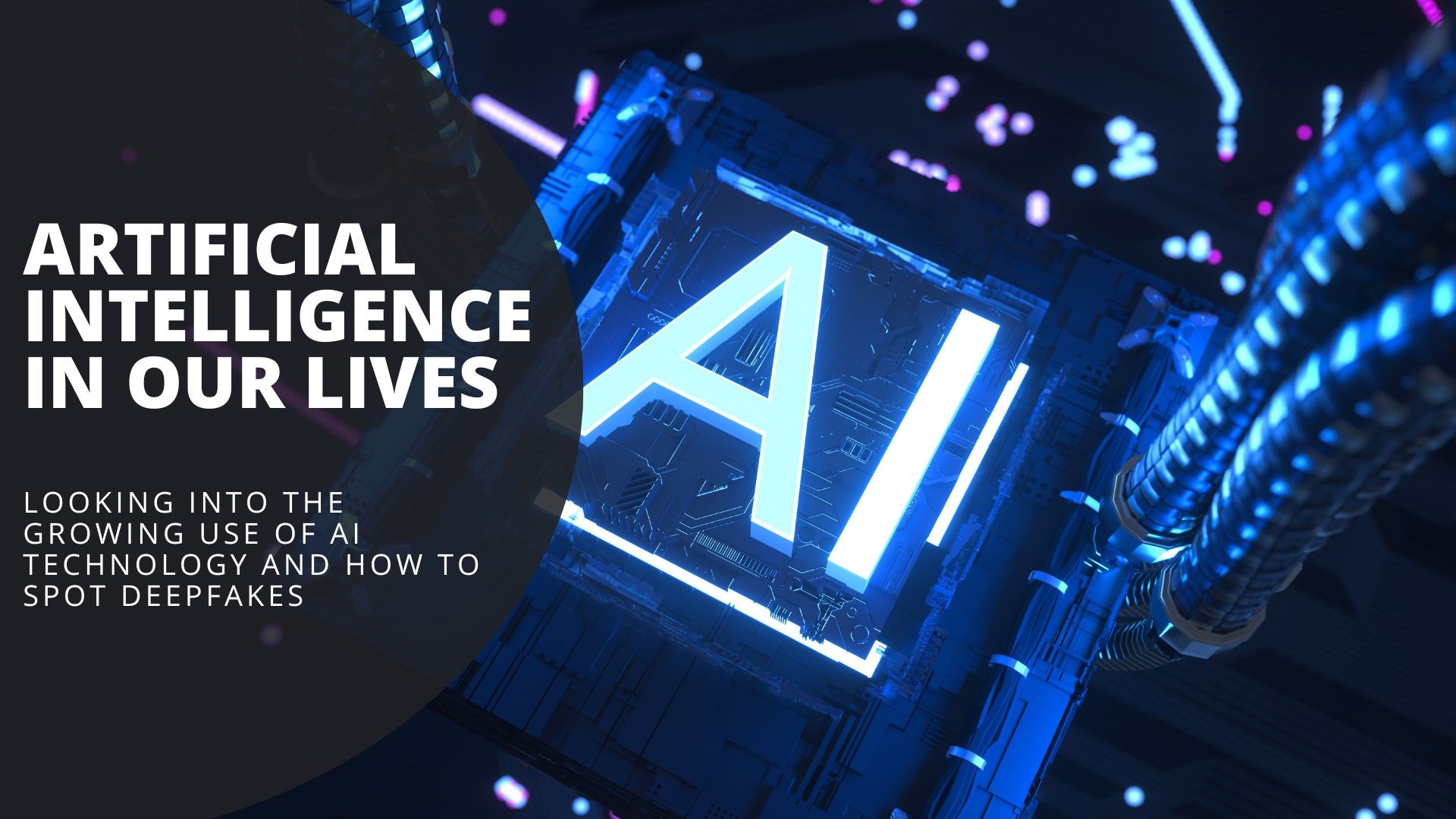 Looking into the growing use of AI in our lives and how to spot deepfakes and other false images. Plus more on the popular ChatGPT and other AI tech.