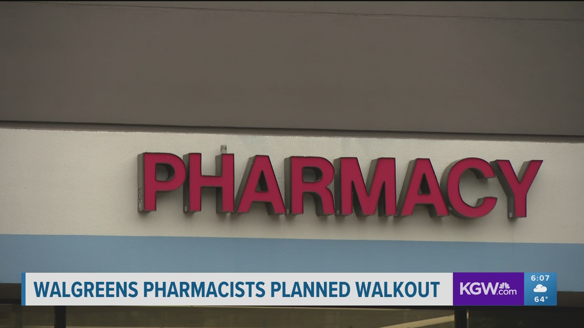 Walgreens walkout 'Small number' of pharmacies disrupted