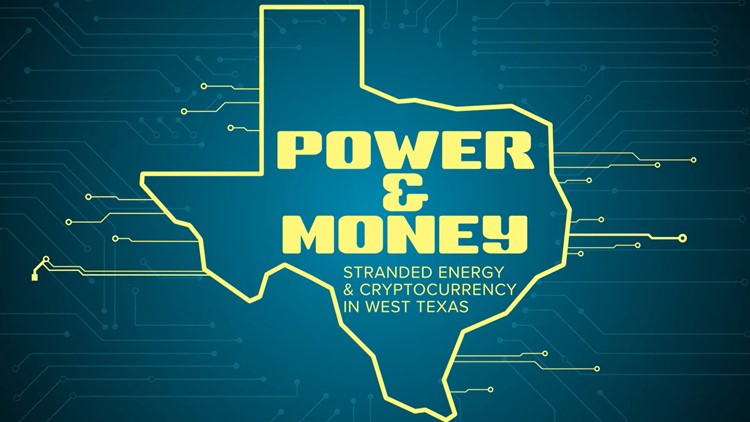 Power and Money: Stranded energy and cryptocurrency in West Texas