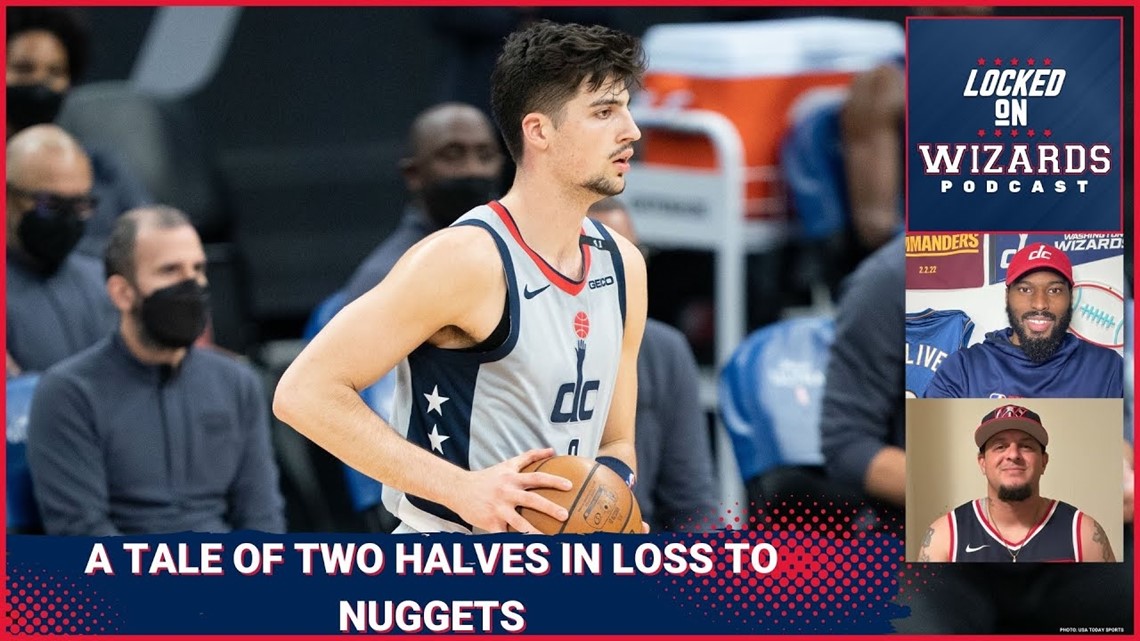 Washington Wizards lose to the Nuggets. Deni Avdija 16 points & Kristaps scores 25 points