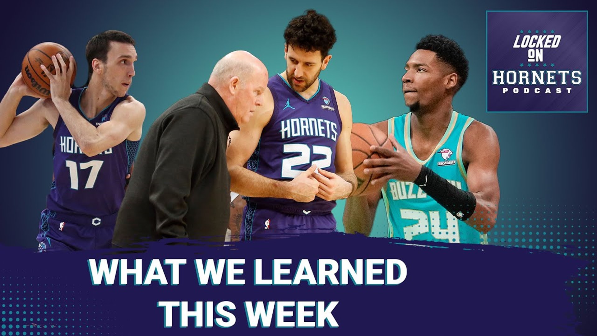 What We Learned This Week. Poku has sauce, Micic is a good problem and Hornets have 1 way to win