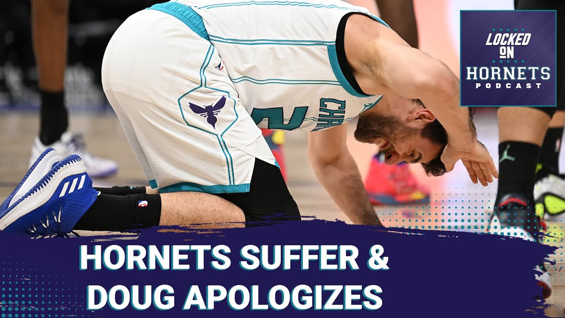 The Charlotte Hornets lose three straight against the Detroit Pistons, Doug apologizes to Serbia