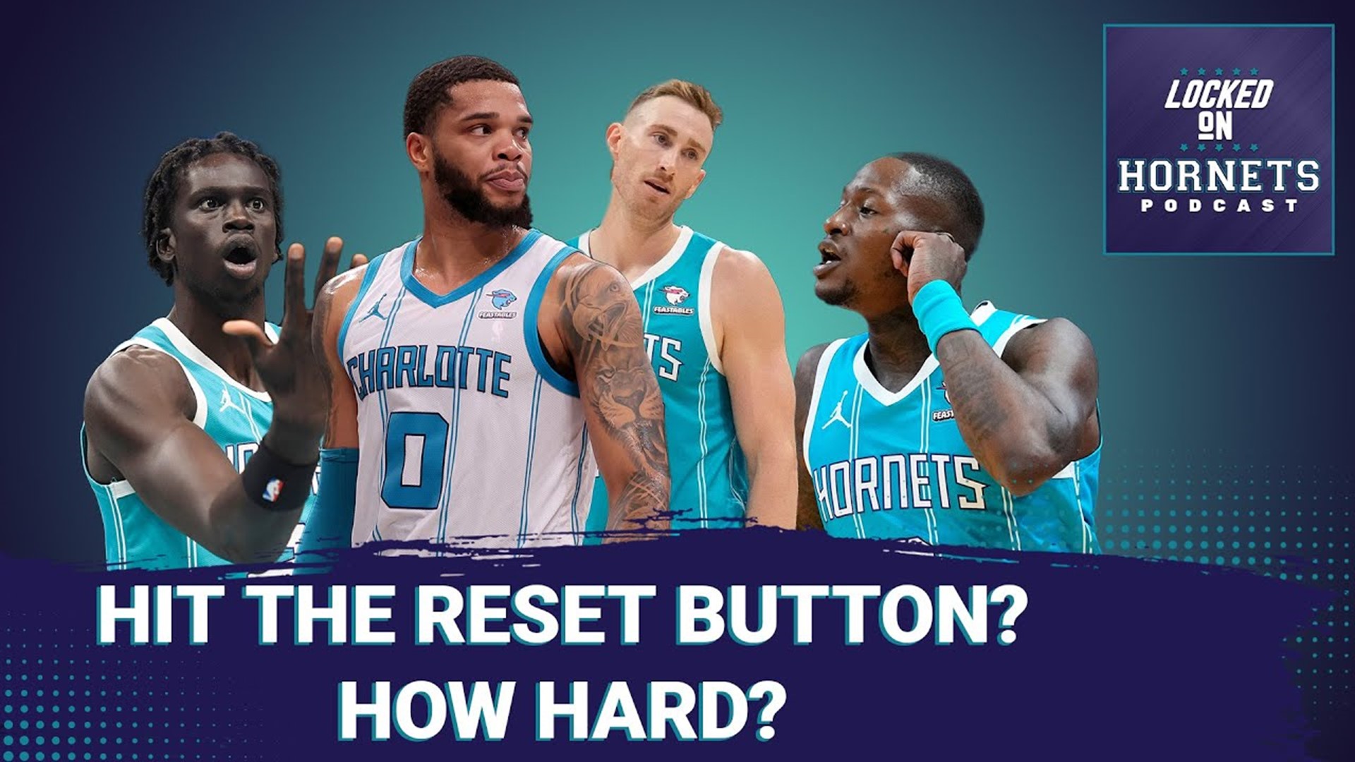 If the Charlotte Hornets hit the reset button, how hard should they reset + Raptors preview