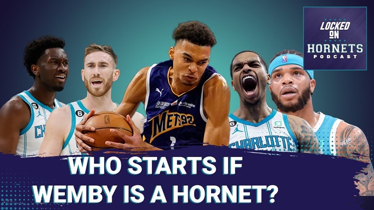 Who starts if the Charlotte Hornets draft Victor Wembanyama?