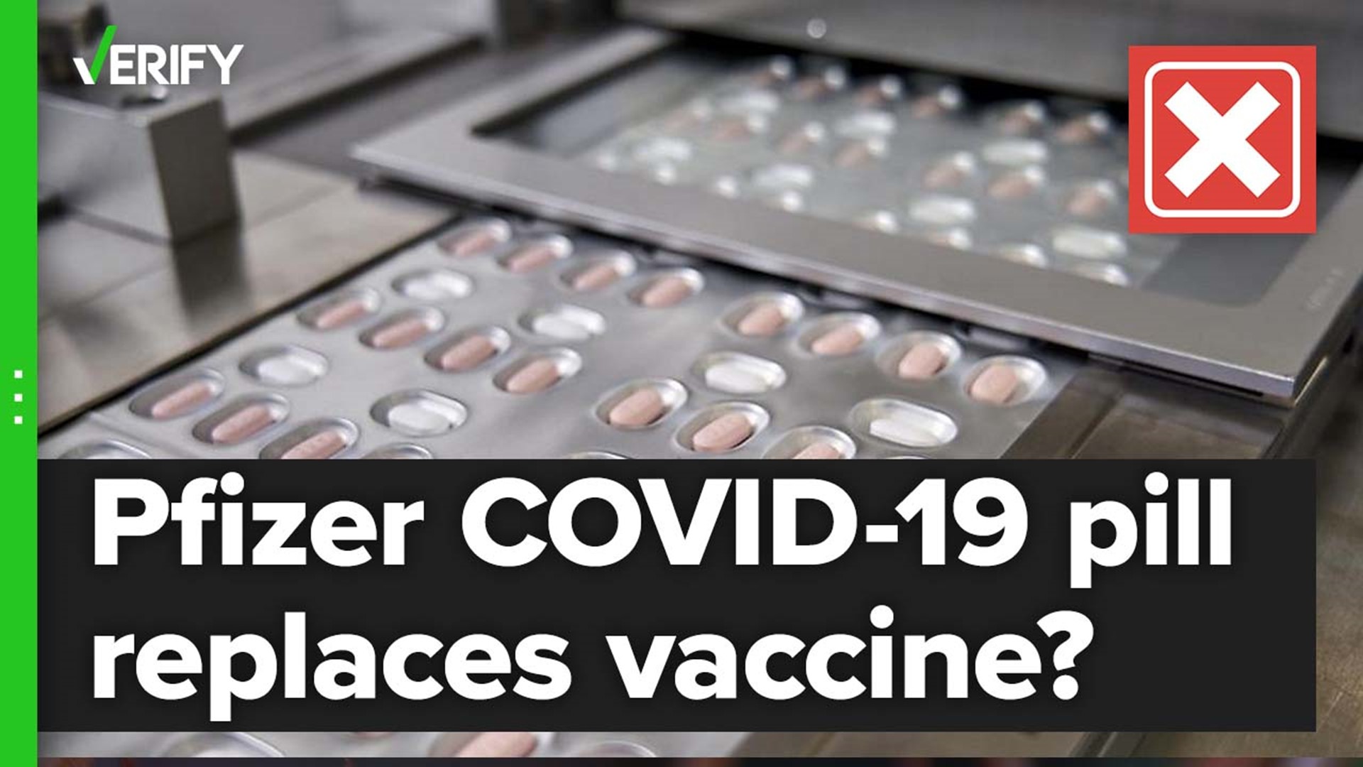 Some posts on social media have suggested a vaccine isn’t necessary if there’s a pill to treat COVID-19. But the vaccines and pills do two different things.