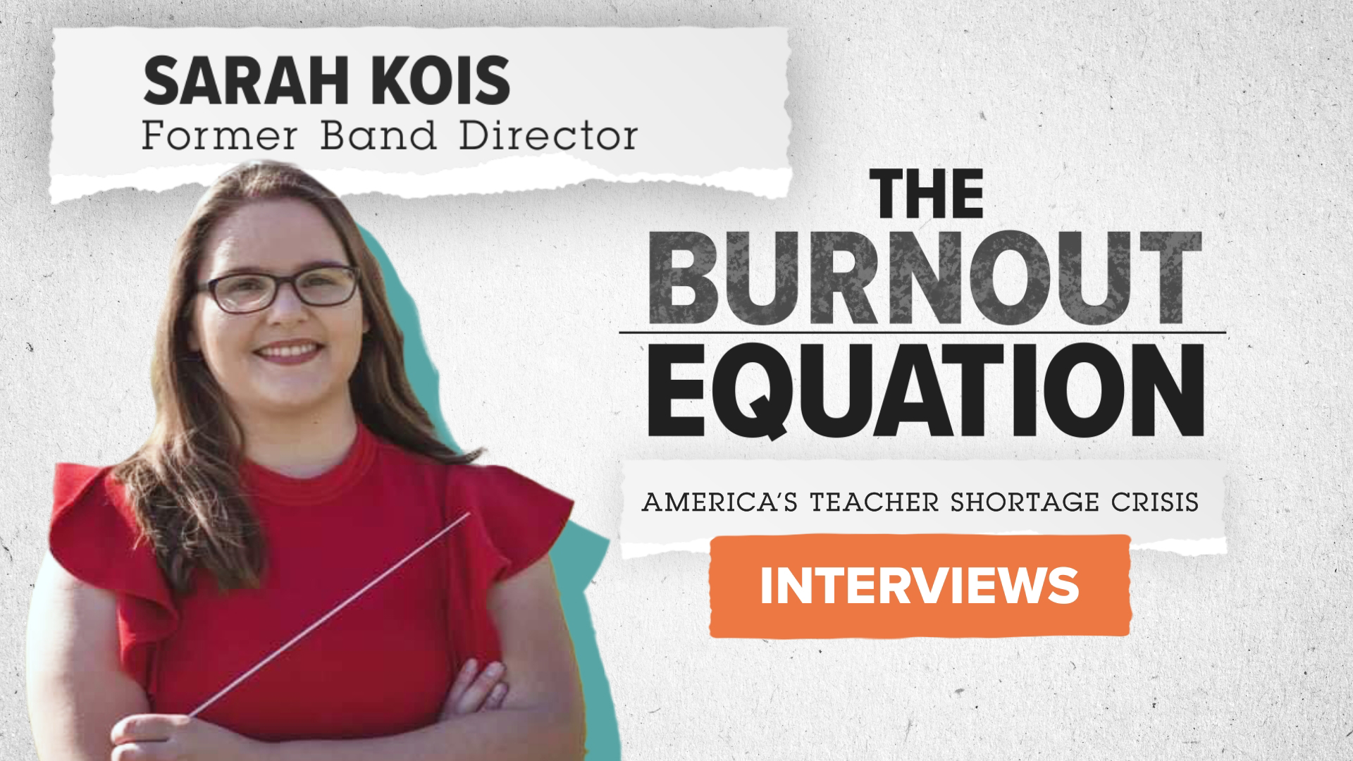 Former band director Sarah Kois speaks with VERIFY about how burnout in her job as band director led her to leaving the teaching profession for good.