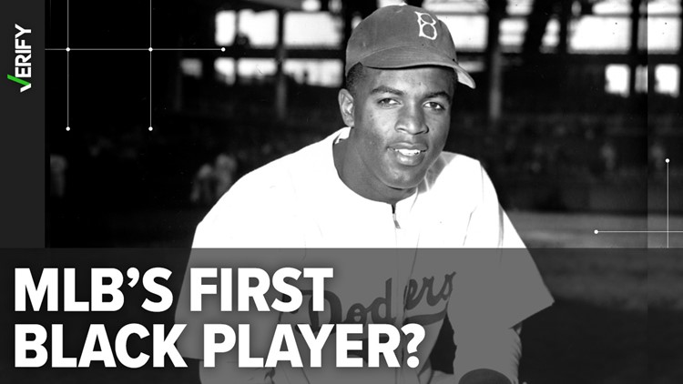 Jackie Robinson is not the first Black Major League Baseball player