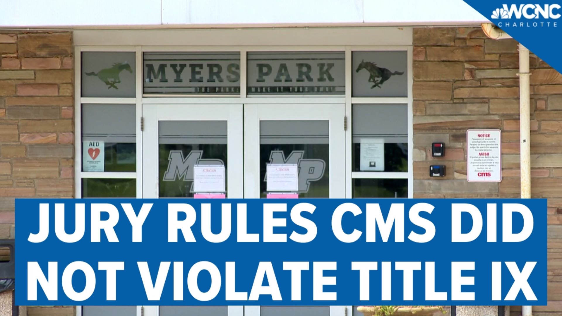 A jury who sat in the trial of a former Myers Park High School student against CMS BOE ruled CMS did not violate Title IX rights of the former student.