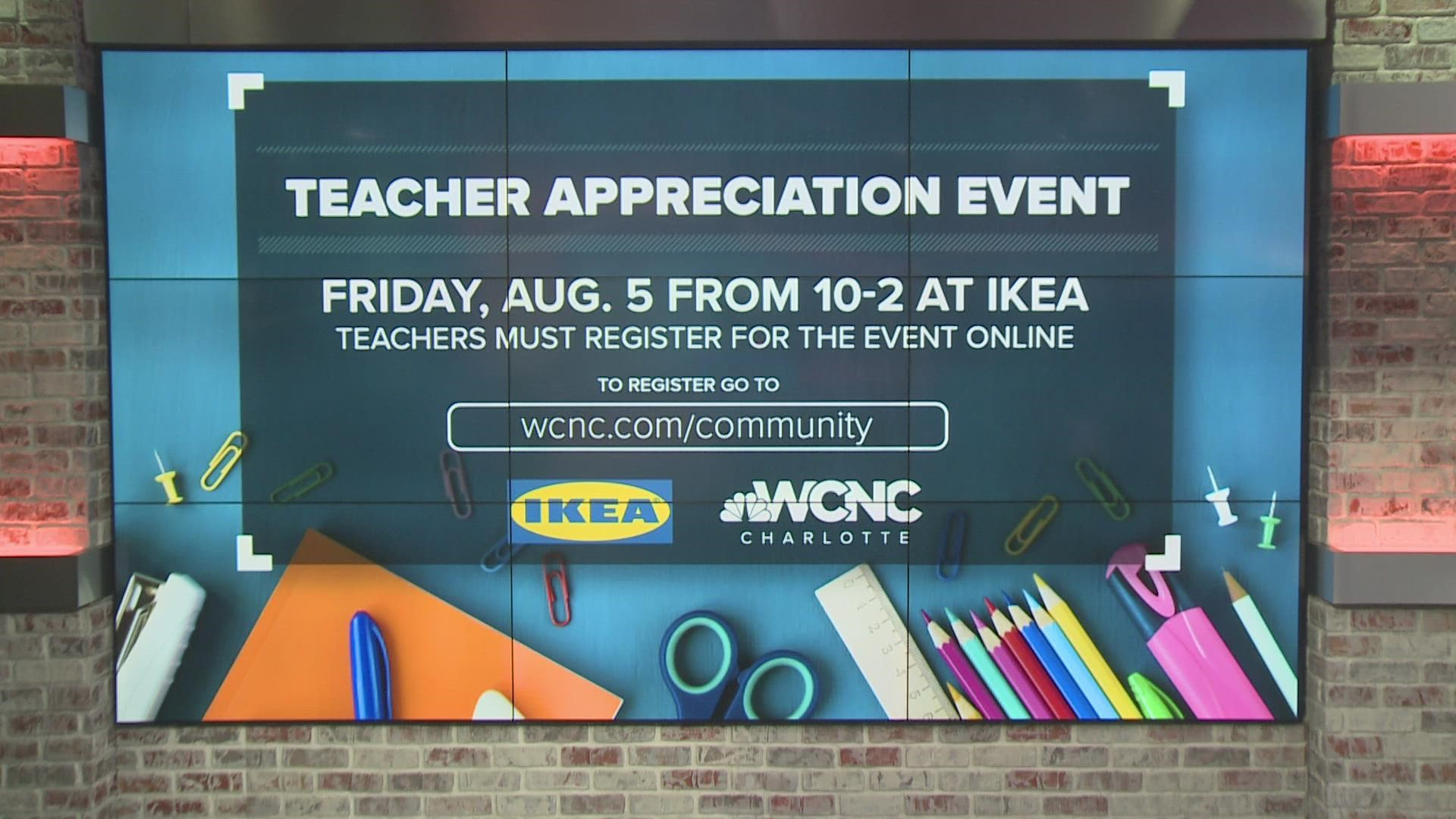 Online registration is now open for WCNC's teacher appreciation event at Ikea on Friday