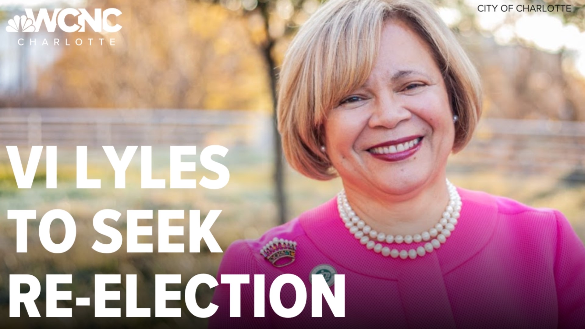 Vi Lyles announces reelection campaign for Charlotte mayor.