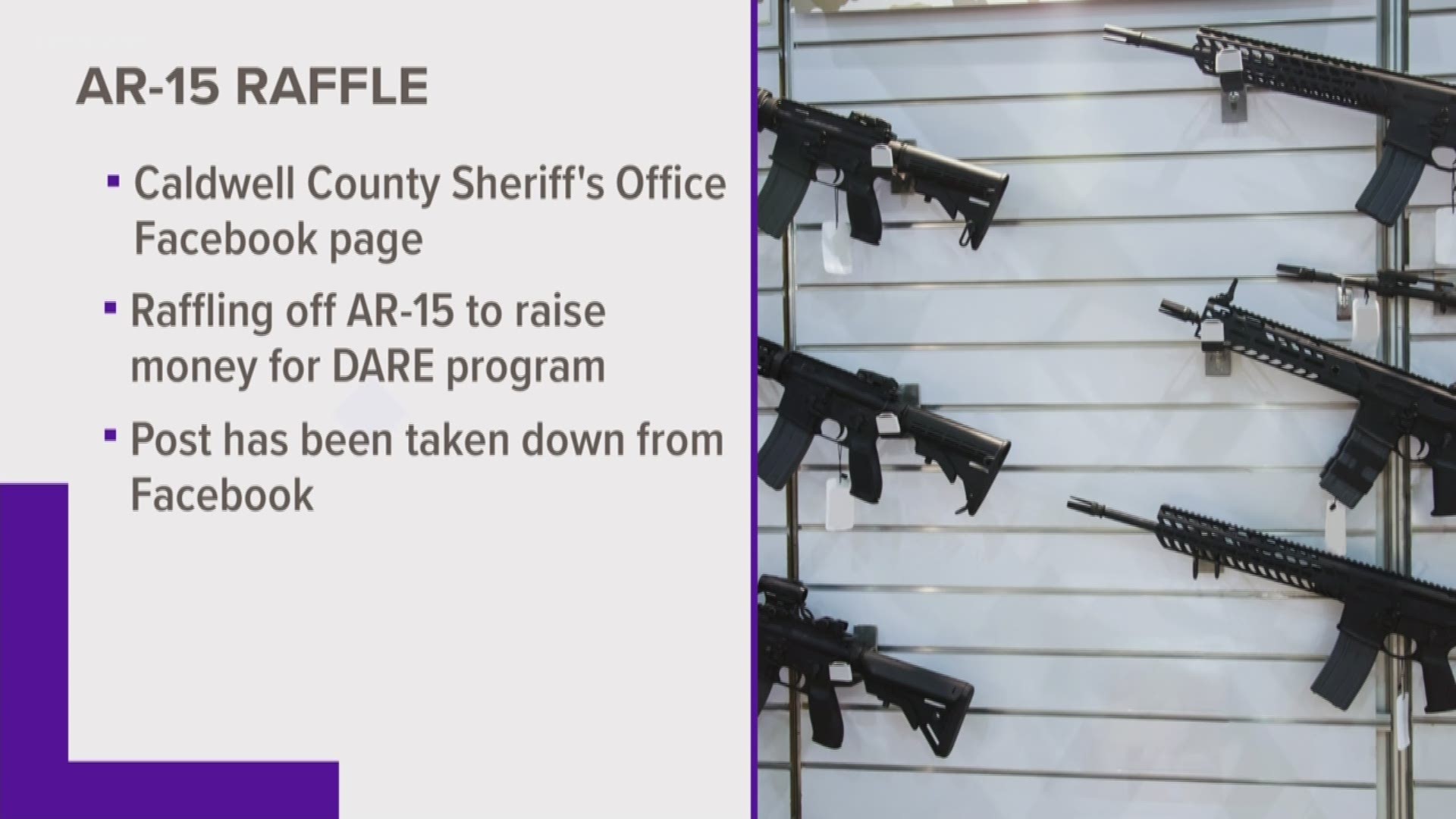 The Facebook post said it would give out two rifles in an effort to "raise money for the education of our children." The post has since been taken down.