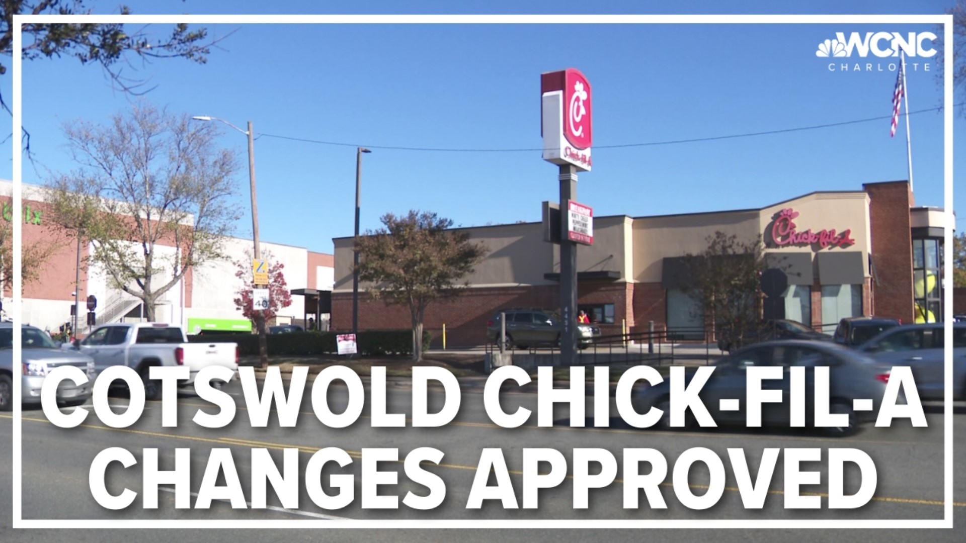The Cotswold Chick-fil-A got approval from Charlotte City Council for plans to redesign the drive-thru to reduce congestion and improve pedestrian access Tuesday.