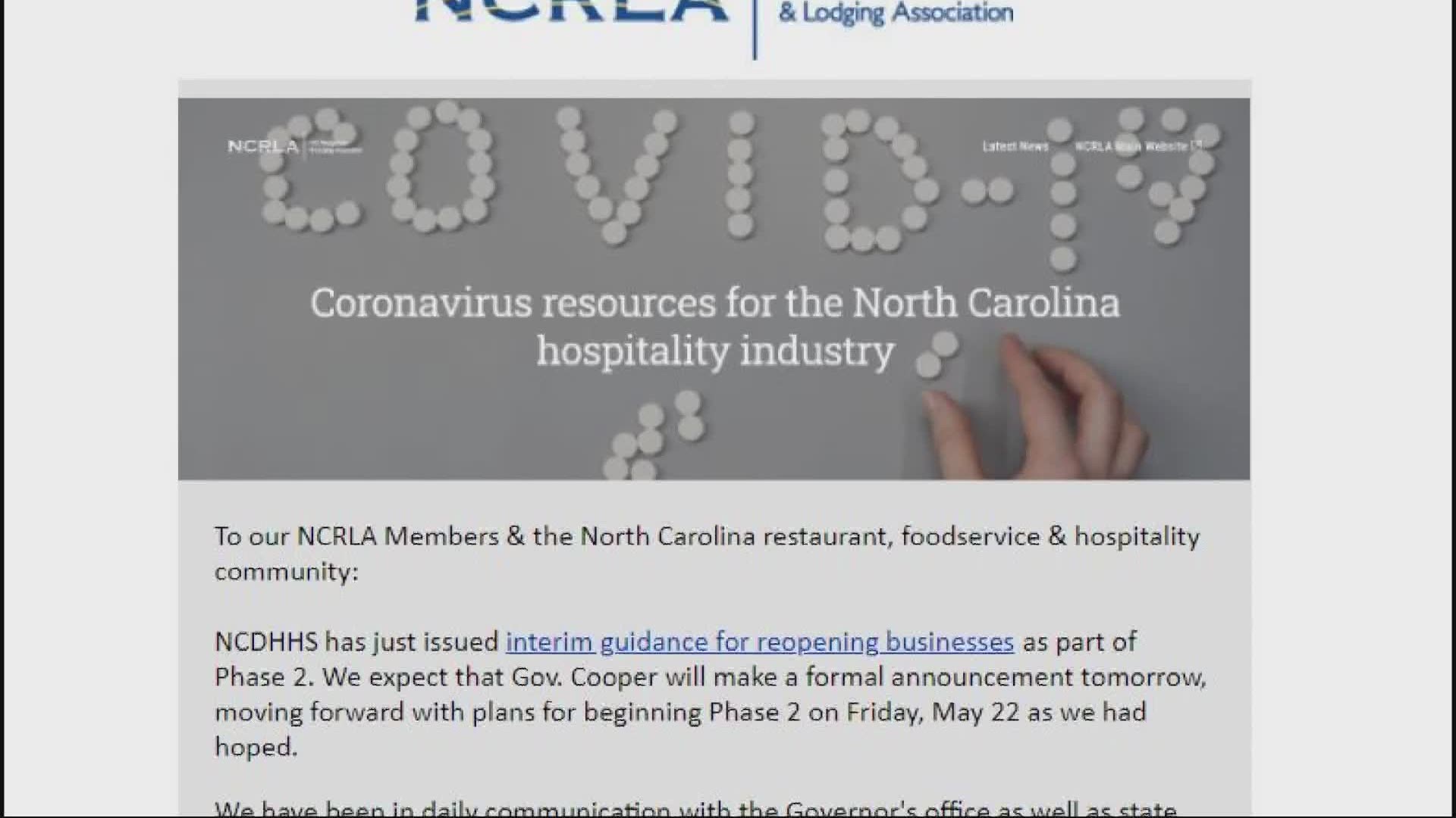 The North Carolina Restaurant and Lodging Association says its members will be allowed to reopen Friday as Governor Roy Cooper begins Phase 2 in the state.