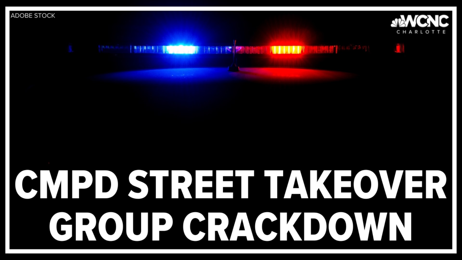 CMPD is cracking down on street takeover groups throughout the city.