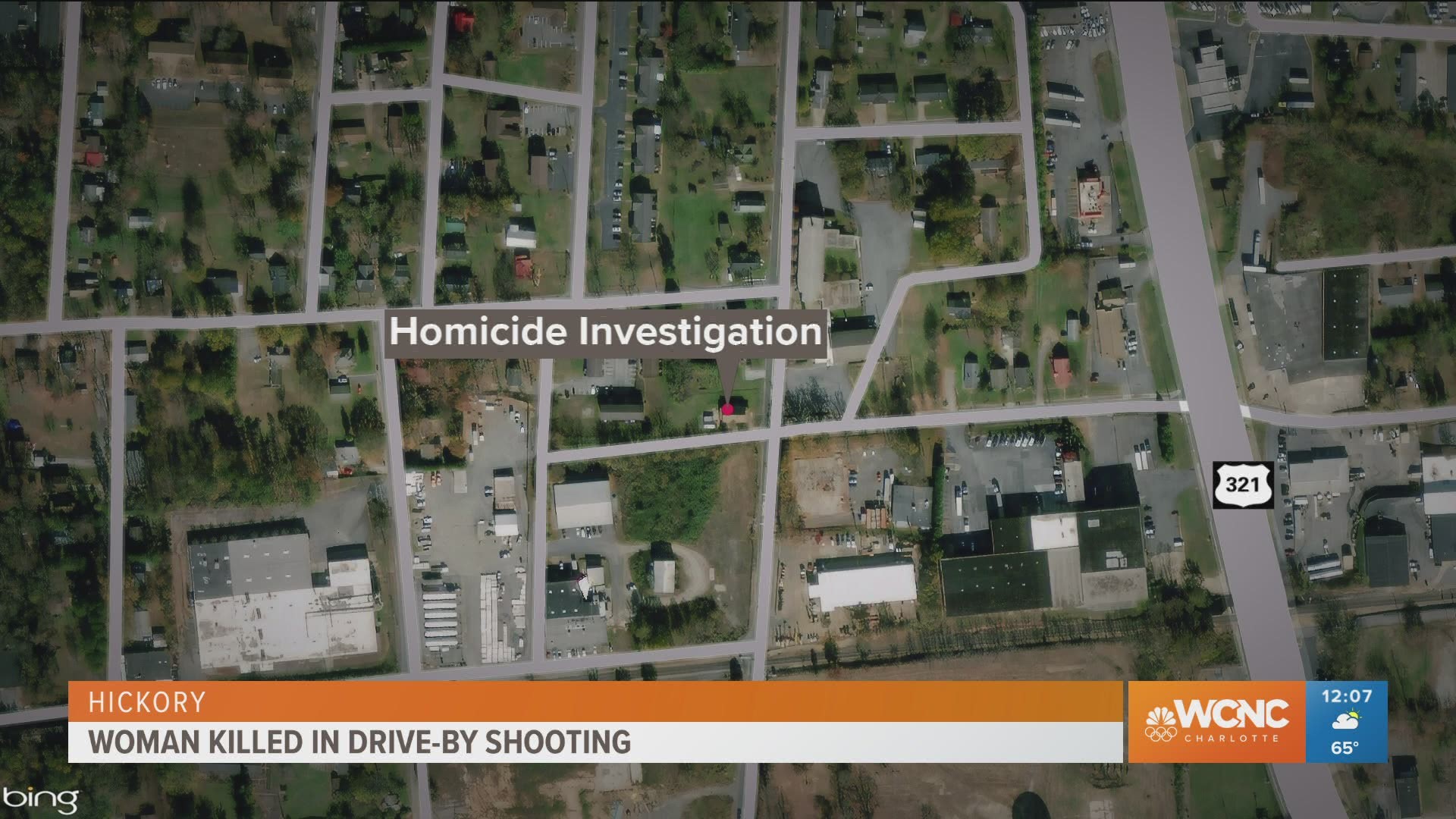 Police in Hickory, North Carolina, are investigating after a 27-year-old woman was killed in apparent drive-by shooting Wednesday night.