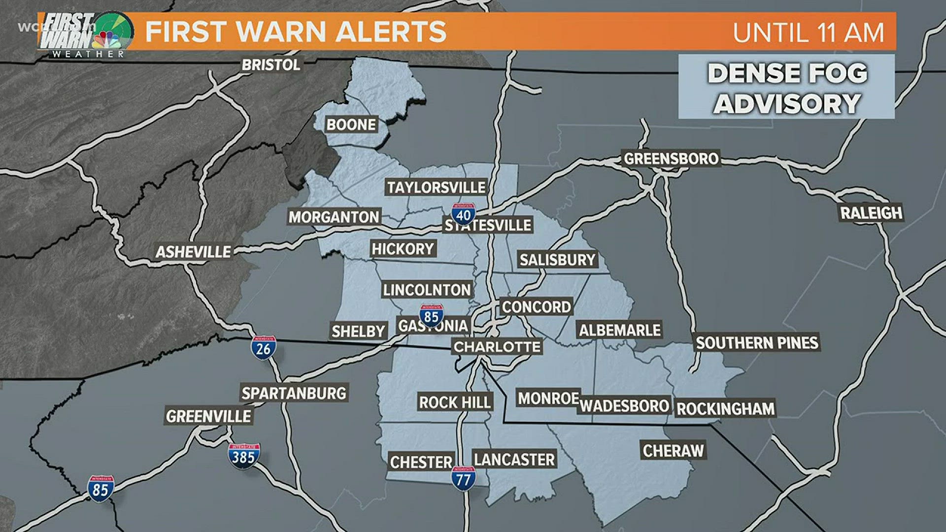 A dense fog advisory is in effect for the entire viewing area until 11 a.m. Tuesday.