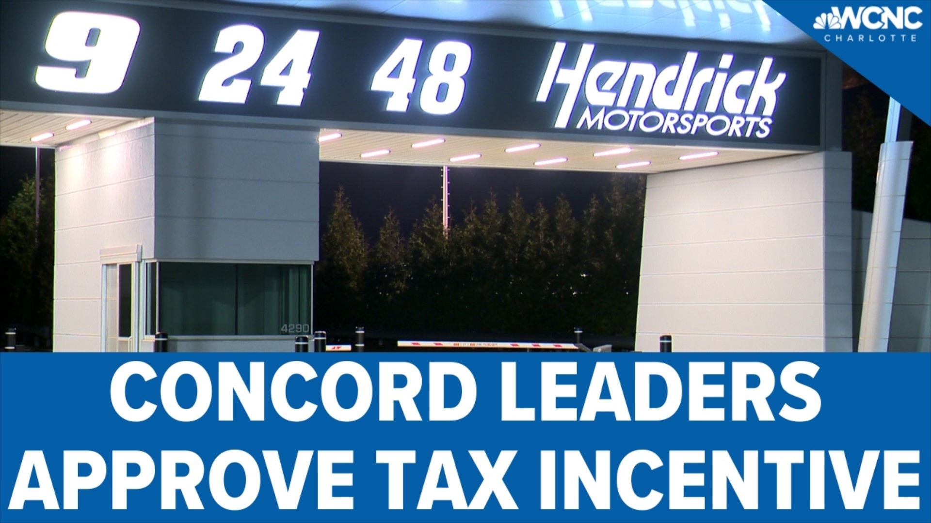 Concord City Council approved a tax incentive that will allow Hendrick Motorsports to build a $23.7 million manufacturing facility on its campus.