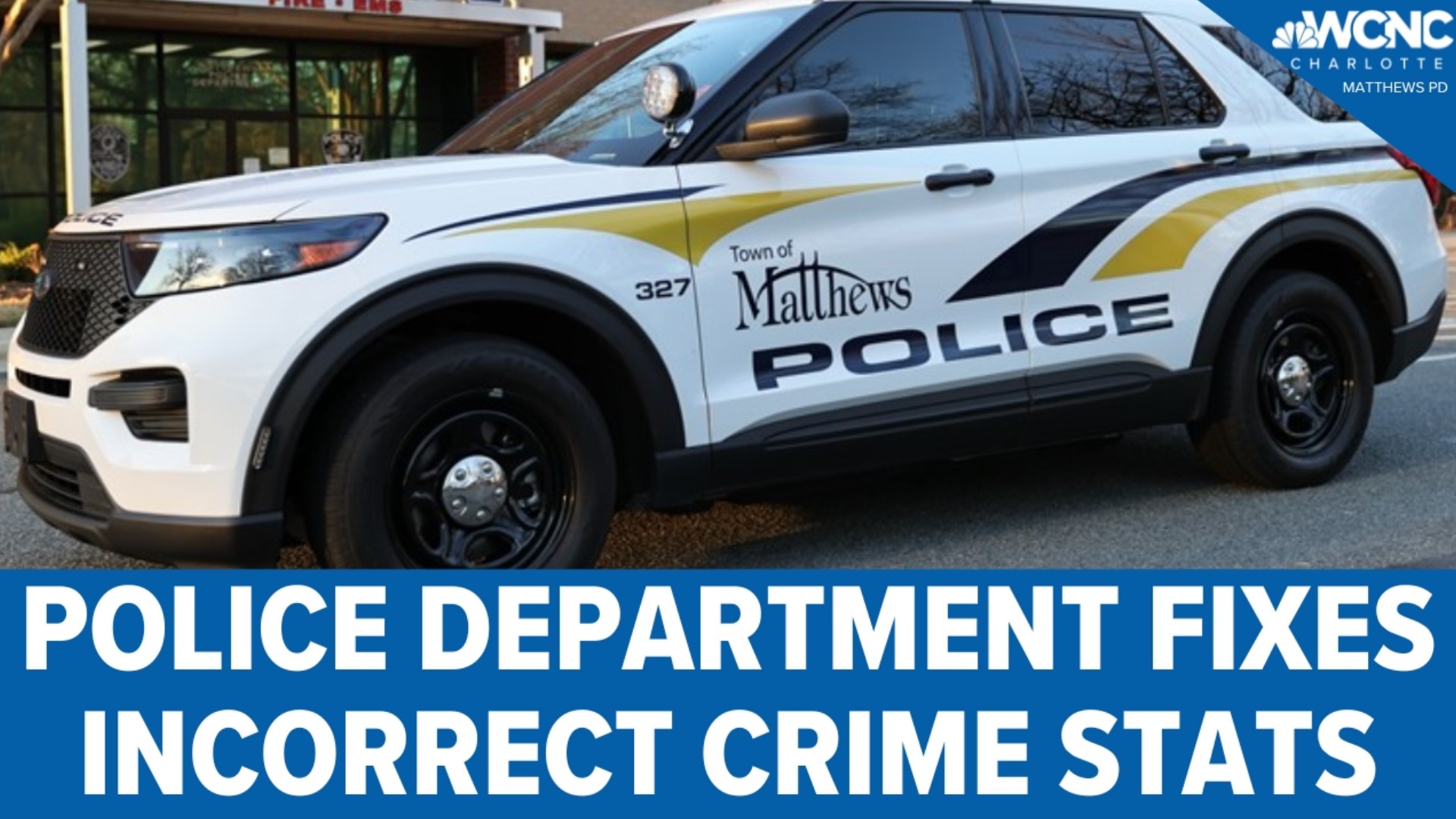 An internal probe revealed the Matthews Police Department had been incorrectly reporting crime stats for the past four years.