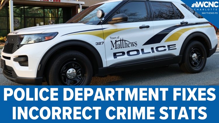 Matthews Police Department fixing incorrect crime stats