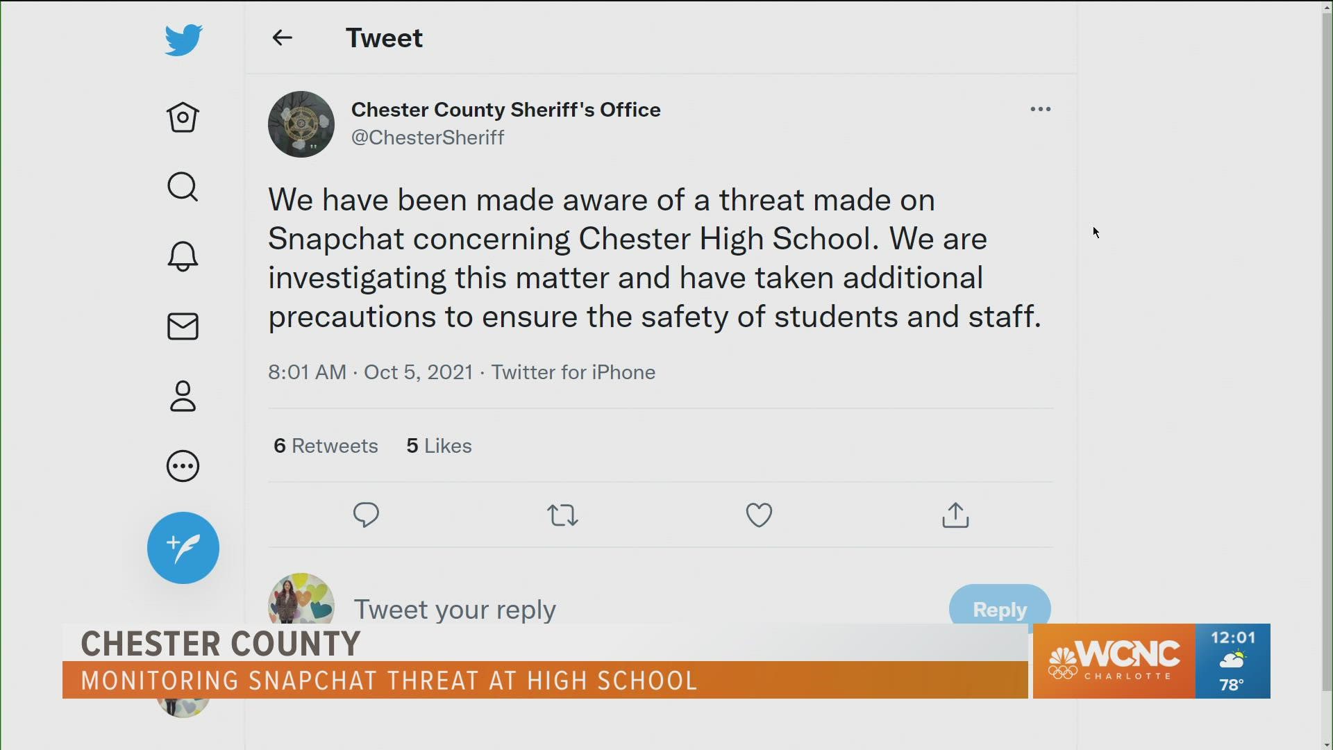 The Chester County Sheriff's Office said they are investigating a threat made on Snapchat concerning the school. No further details were given.