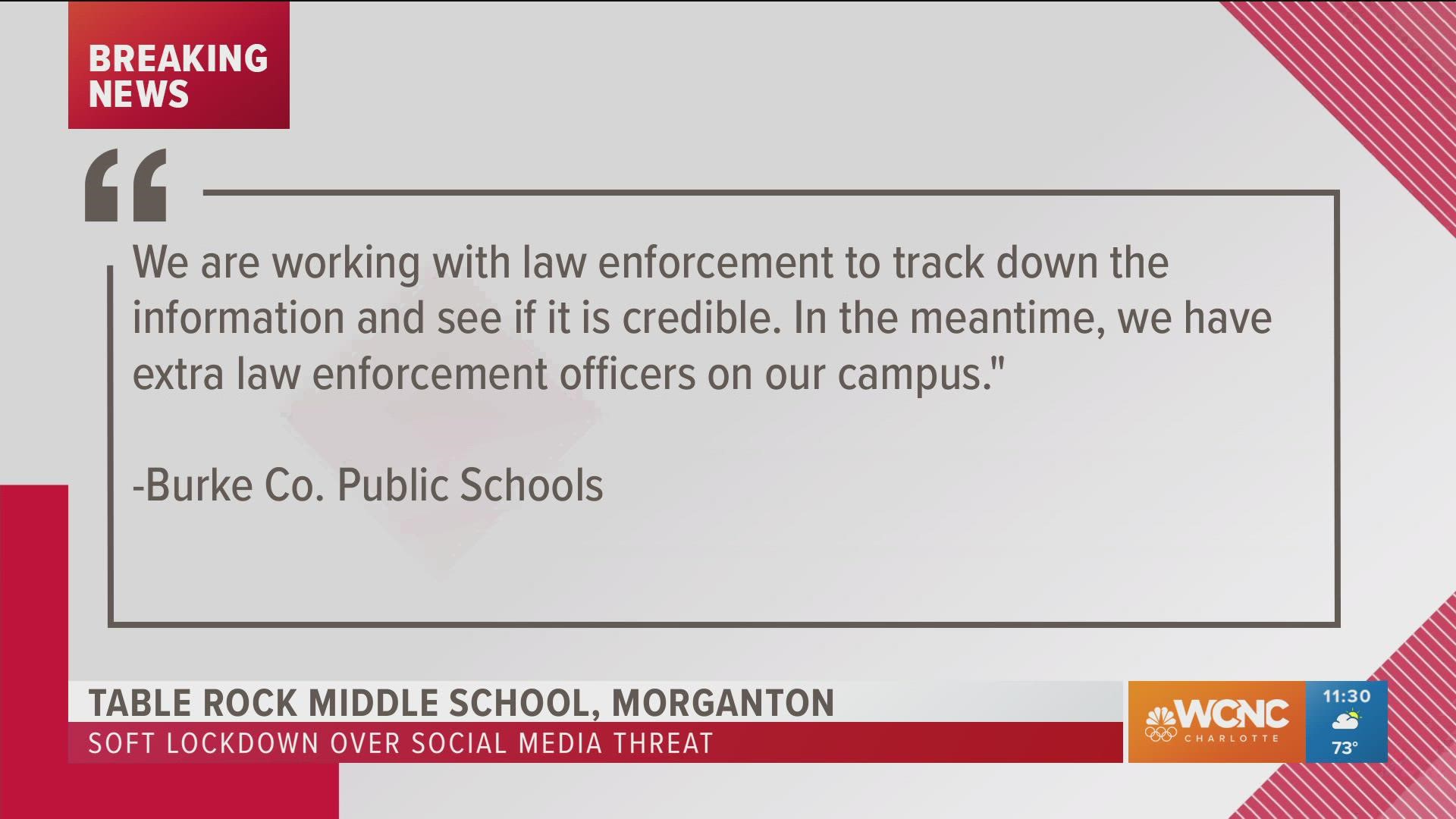 Table Rock Middle School was placed on a "soft lockdown" Monday after a threat on social media, Burke County officials said.