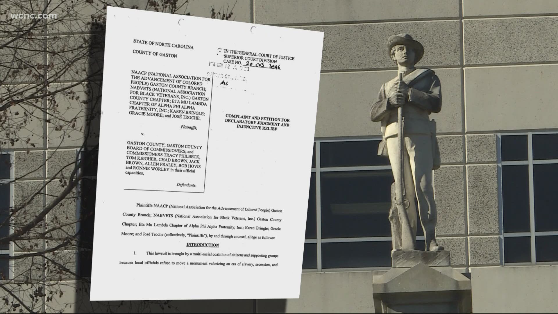 Several groups, including the NAACP's Gaston County branch, are suing county commissioners to remove the Confederate monument outside the courthouse.