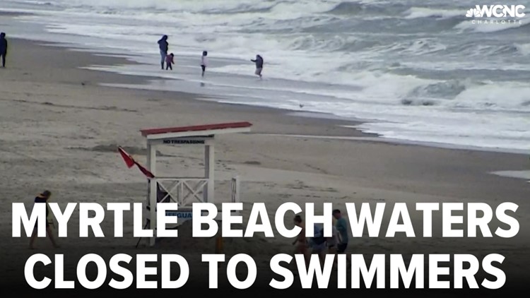 Myrtle Beach waters closed to swimmers