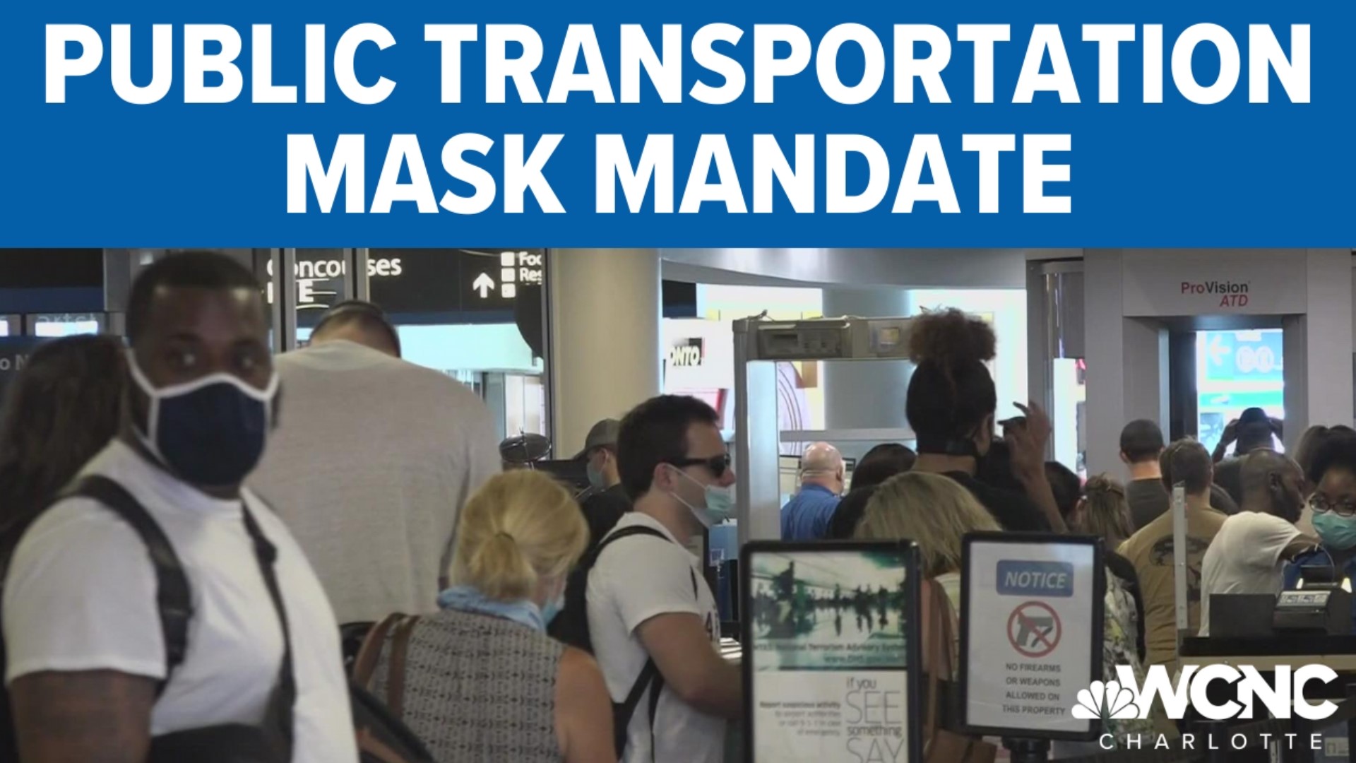 The Biden Administration extended the nationwide mask requirement for two weeks.