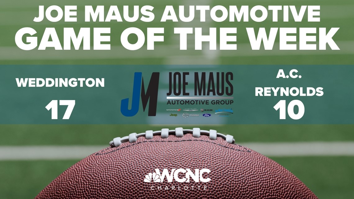 Game of the Week brought to you by Joe Maus Automotive: Weddington vs. A.C. Reynolds