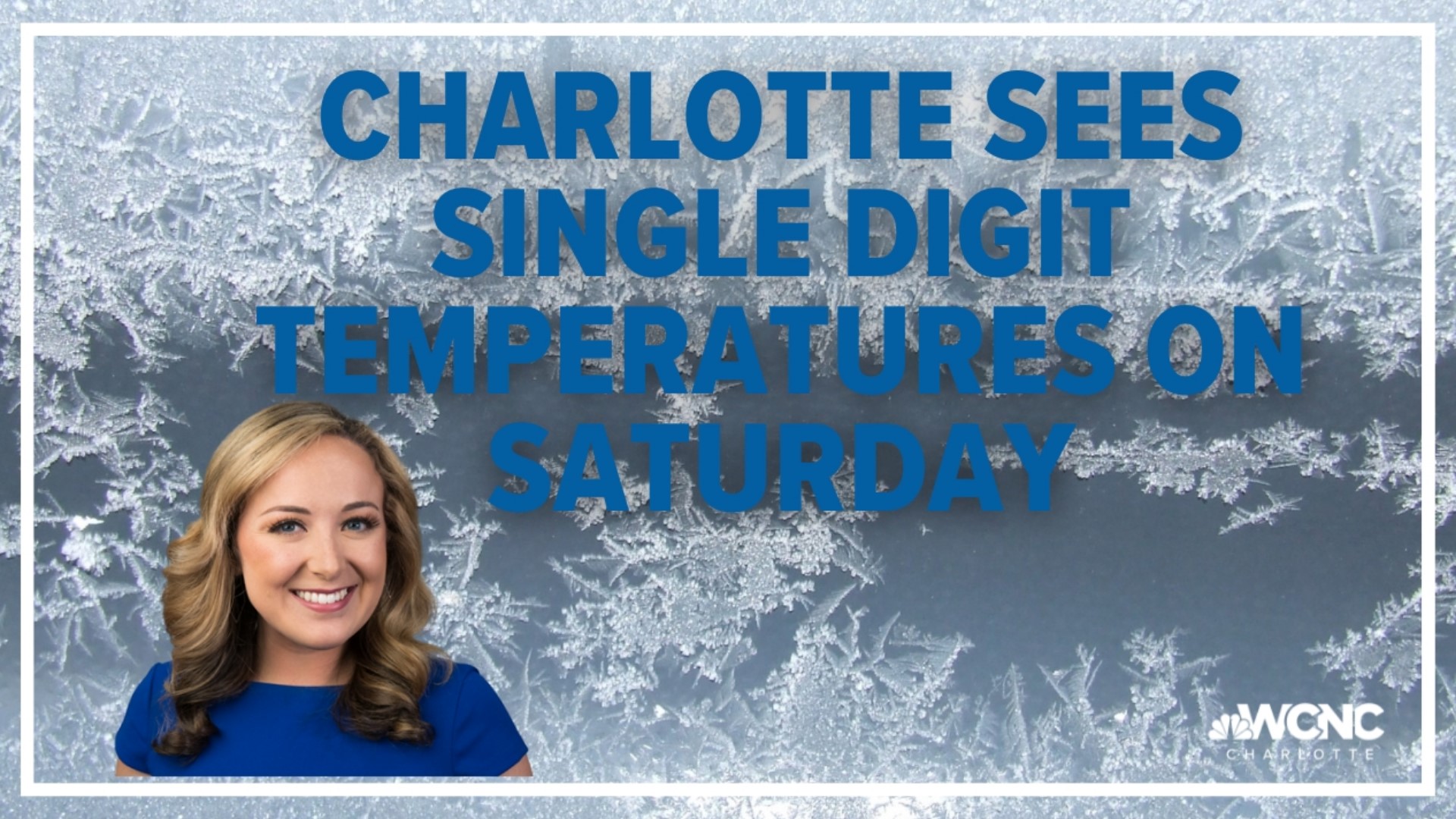 Christmas Eve brings single digit temperatures to Charlotte