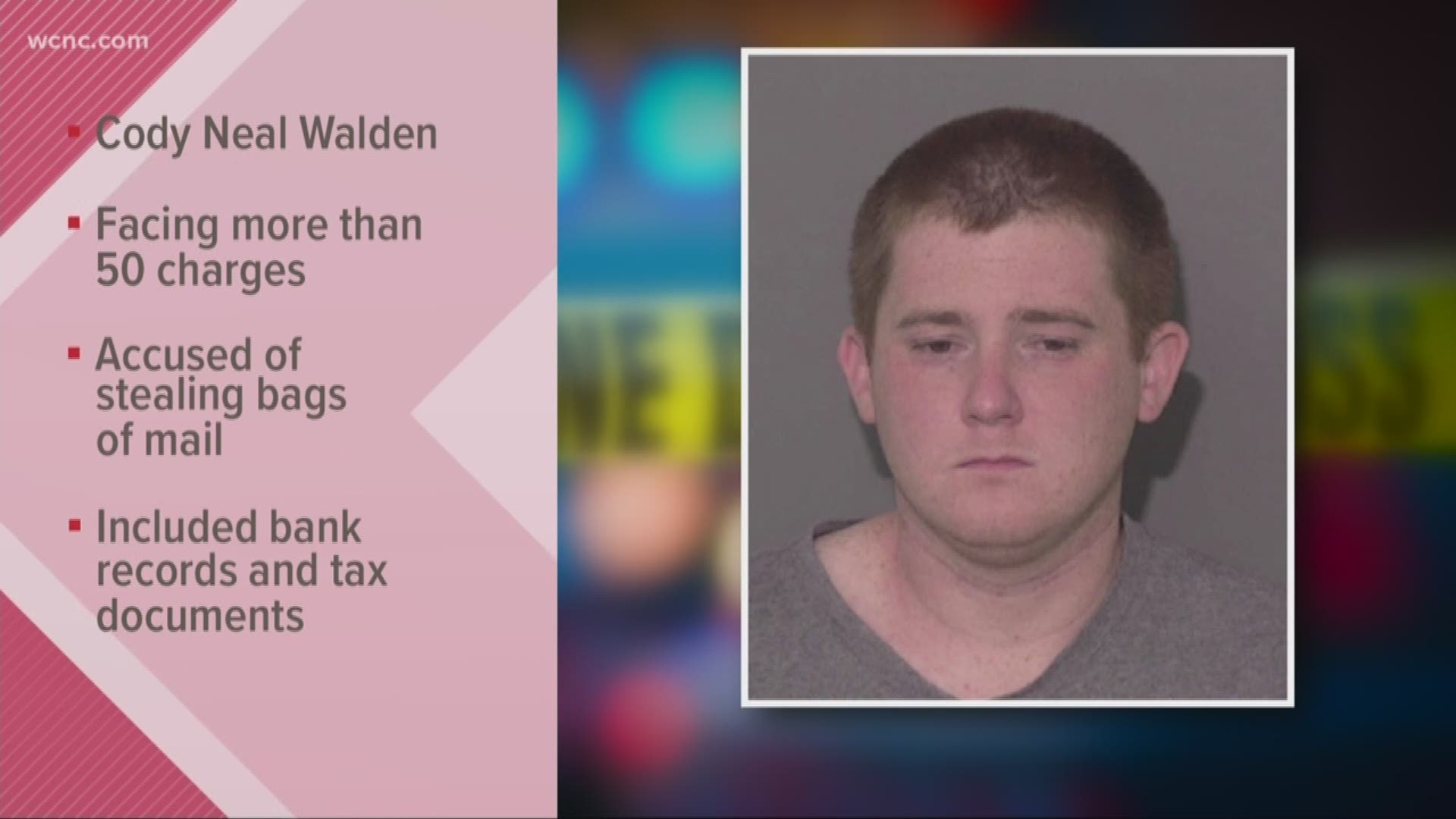 Deputies arrested 25-year-old Cody Walden and charged him with more than 50 counts of larceny.  Deputies say not only did detectives seize several bags of stolen mail, but a stolen vehicle as well.