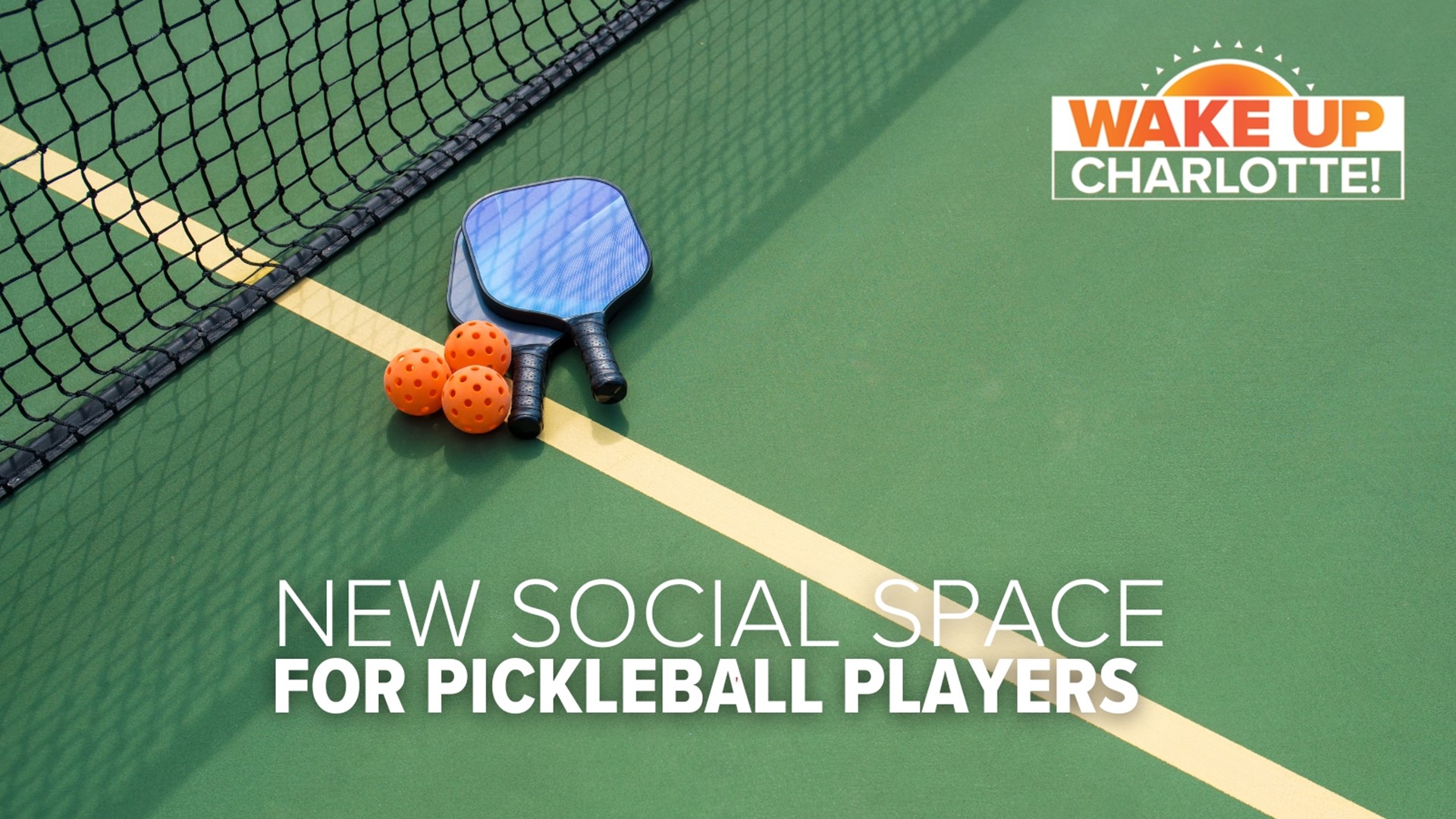 New social space for pickleball players in Charlotte wcnc