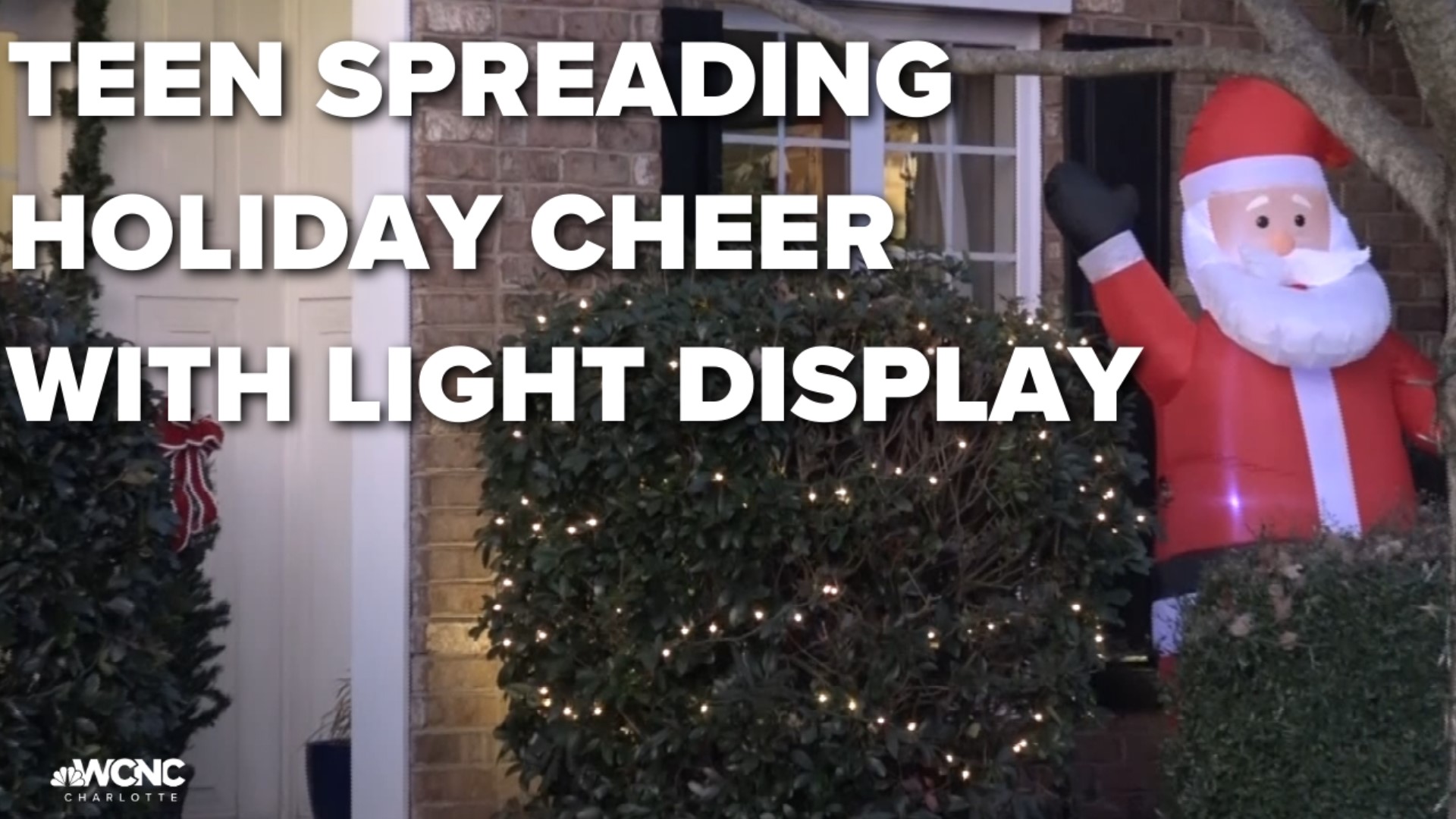 Charlotte teen spreads holiday cheer with a musical light display