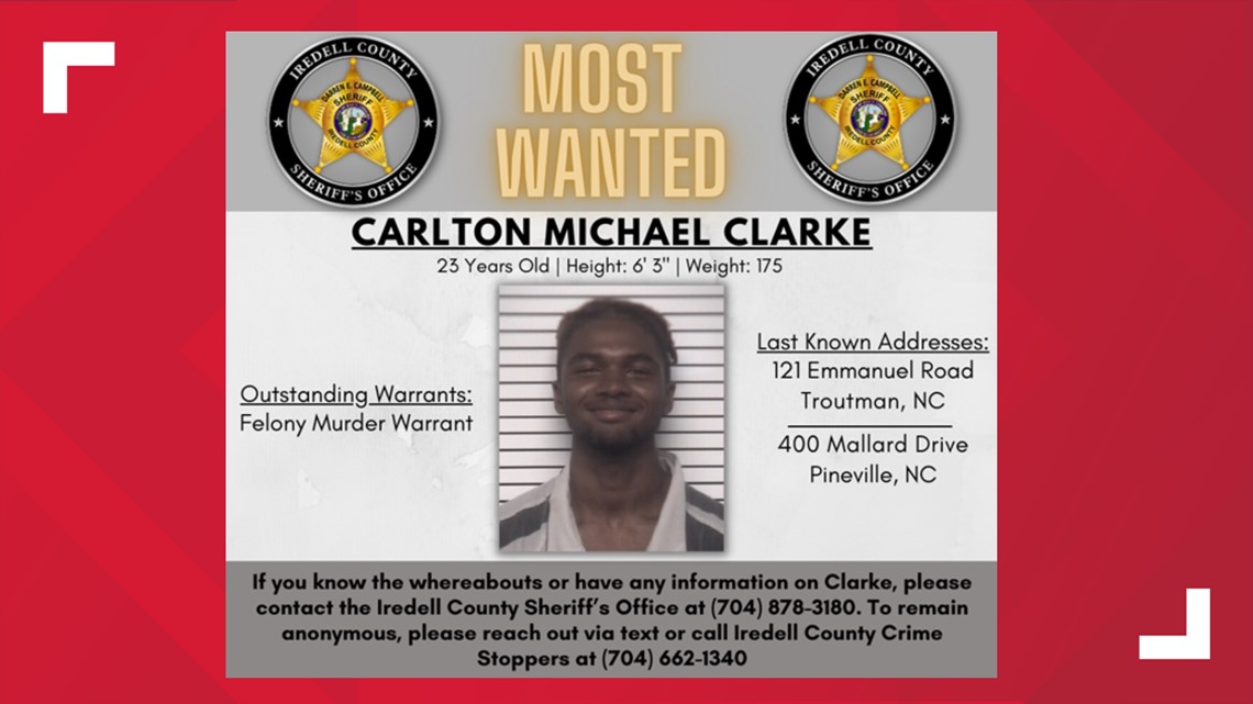 Felony murder warrant issued for Carlton Michael Clarke | wcnc.com