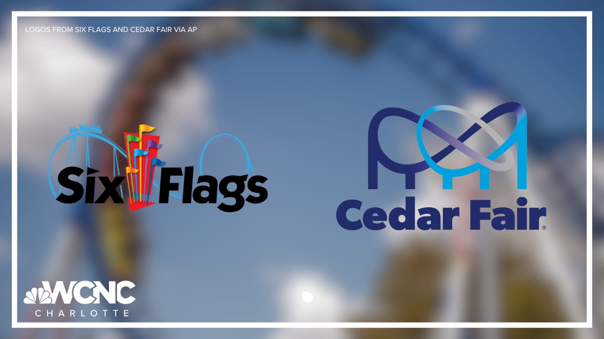 The merger would bring Carowinds into the Six Flags brand.