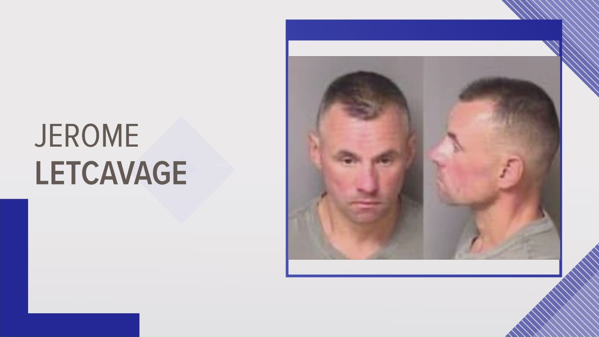 44-year-old Jerome Letcavage has been taken into custody in Gastonia.