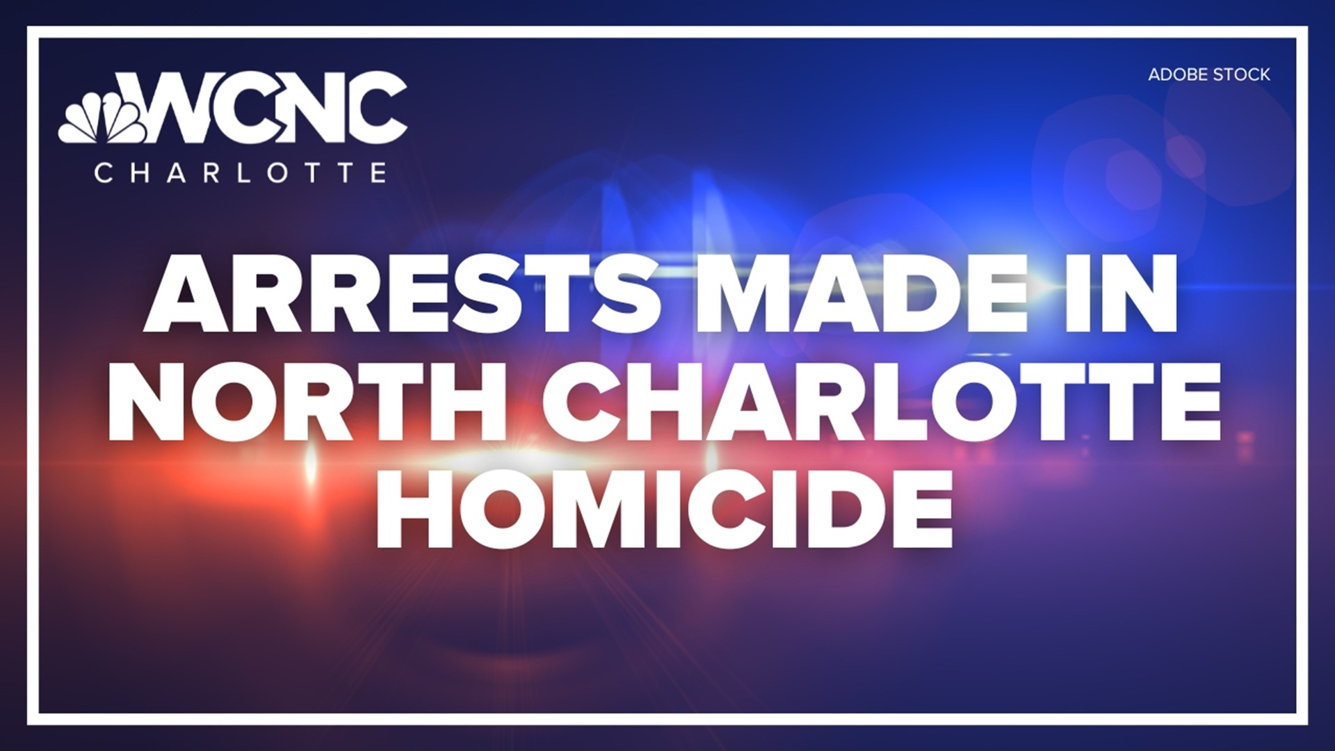 CMPD made two arrests in a fatal shooting that happened early Wednesday morning on West Sugar Creek Road.