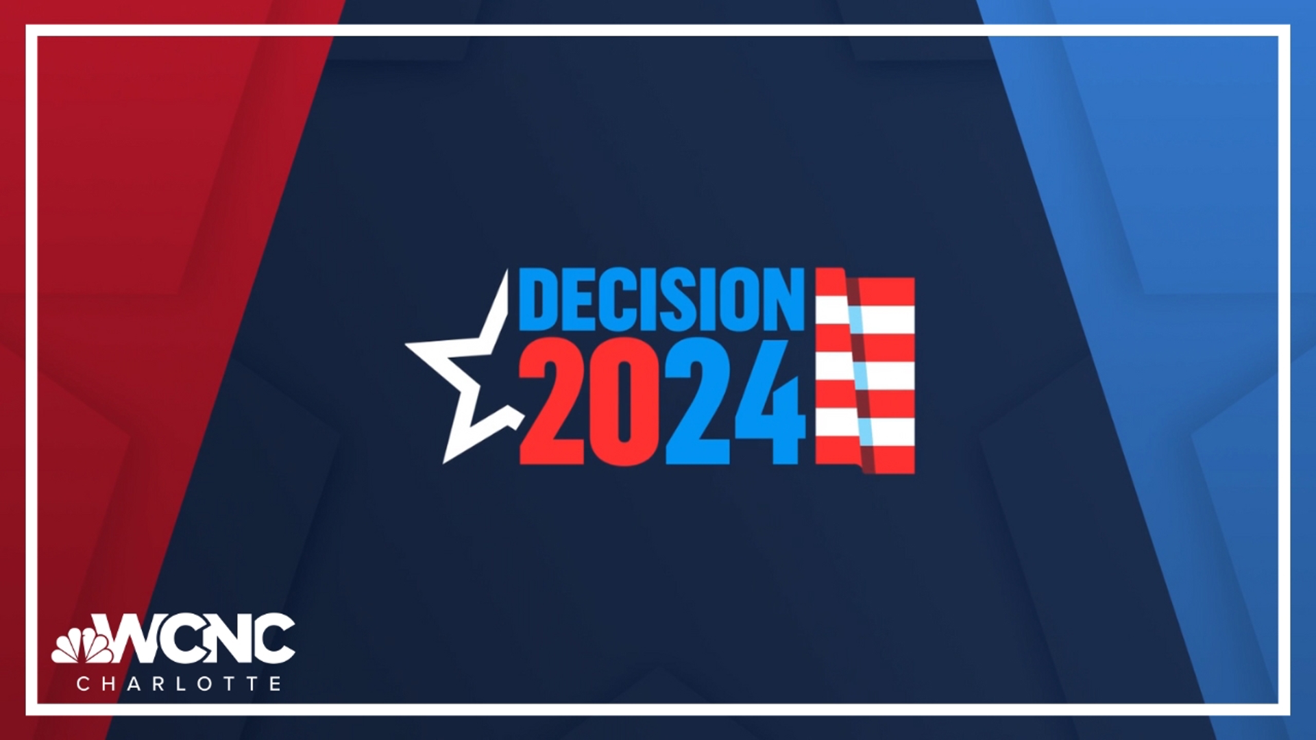 As we near Decision 2024, WCNC Charlotte wants to make sure you're prepared to cast your vote.