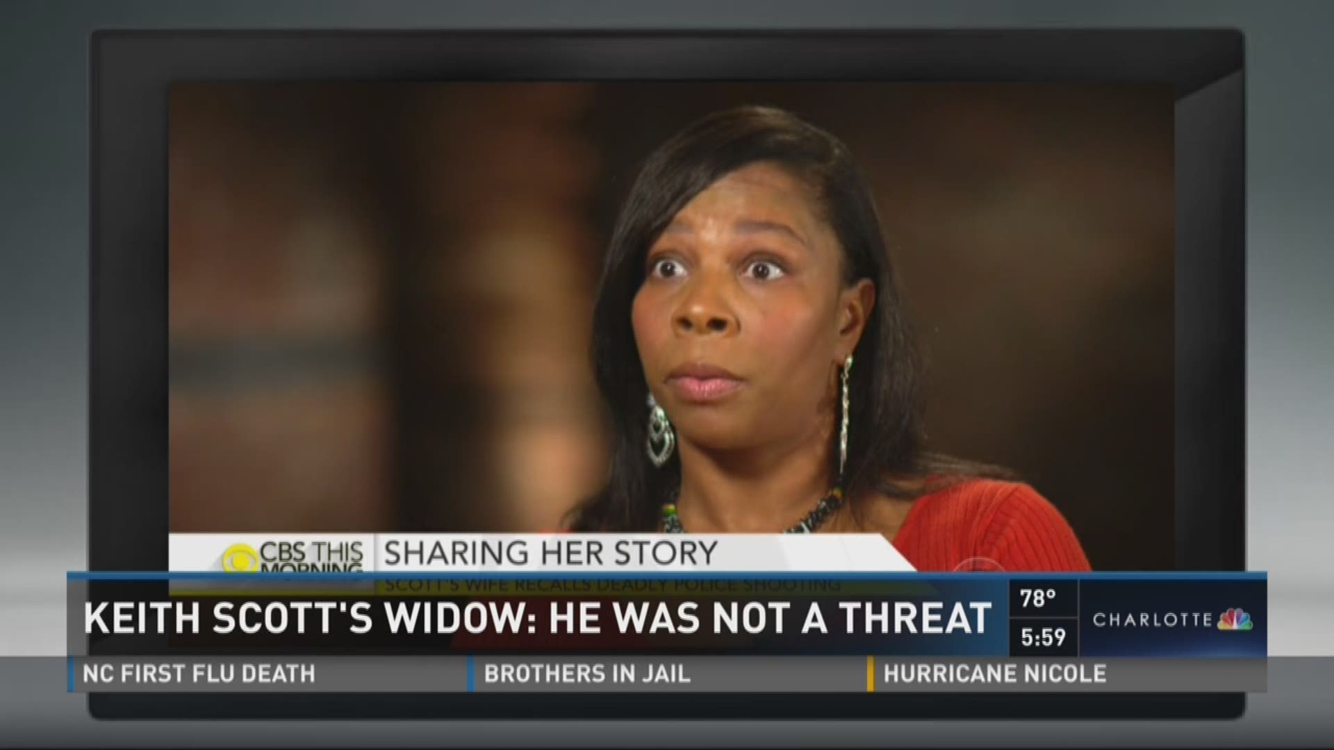 The widow of Keith Lamont Scott spoke on national television about her husband who was shot and killed last month by a CMPD officer.