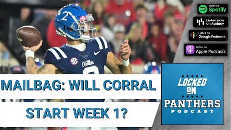 Will Matt Corral Start Week 1 For The Carolina Panthers? | Locked On Panthers