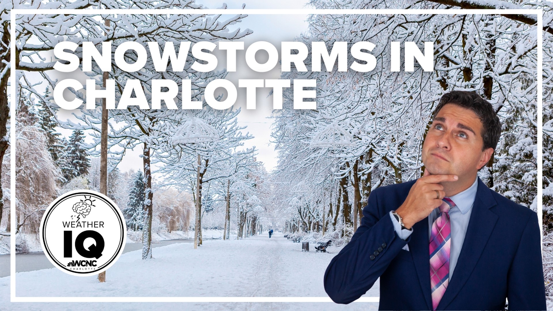 Big snow storms are not common in Charlotte.