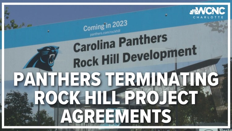 Panthers terminating Rock Hill project agreements