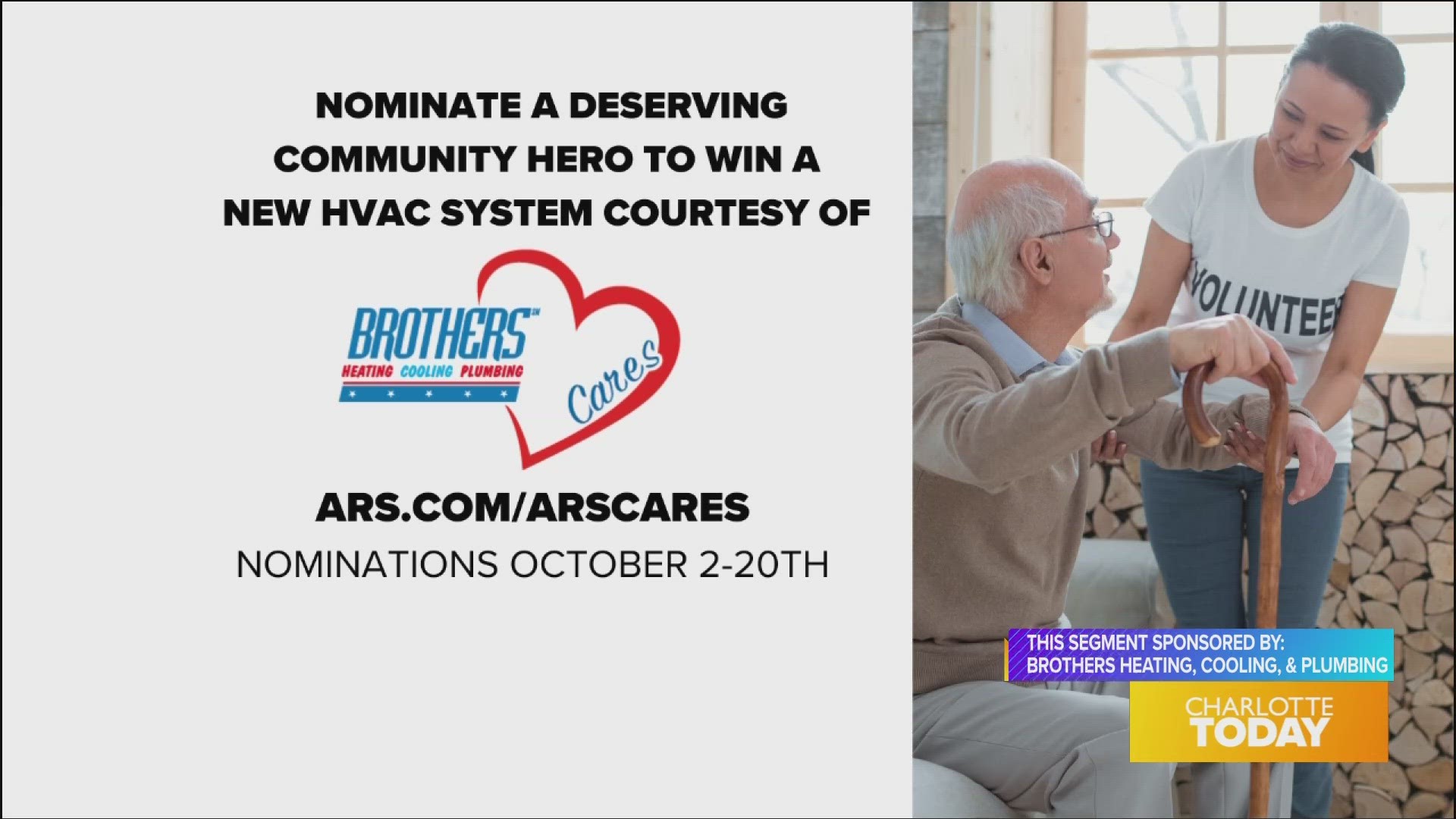 https://www.wcnc.com/article/entertainment/television/charlotte-today/nominate-a-deserving-community-hero-to-win-a-new-hvac-system-sponsored-by-brothers-heating-cooling-plumbing/275-166b24c4-0c6b-4007-9f42-4c0550cb7352