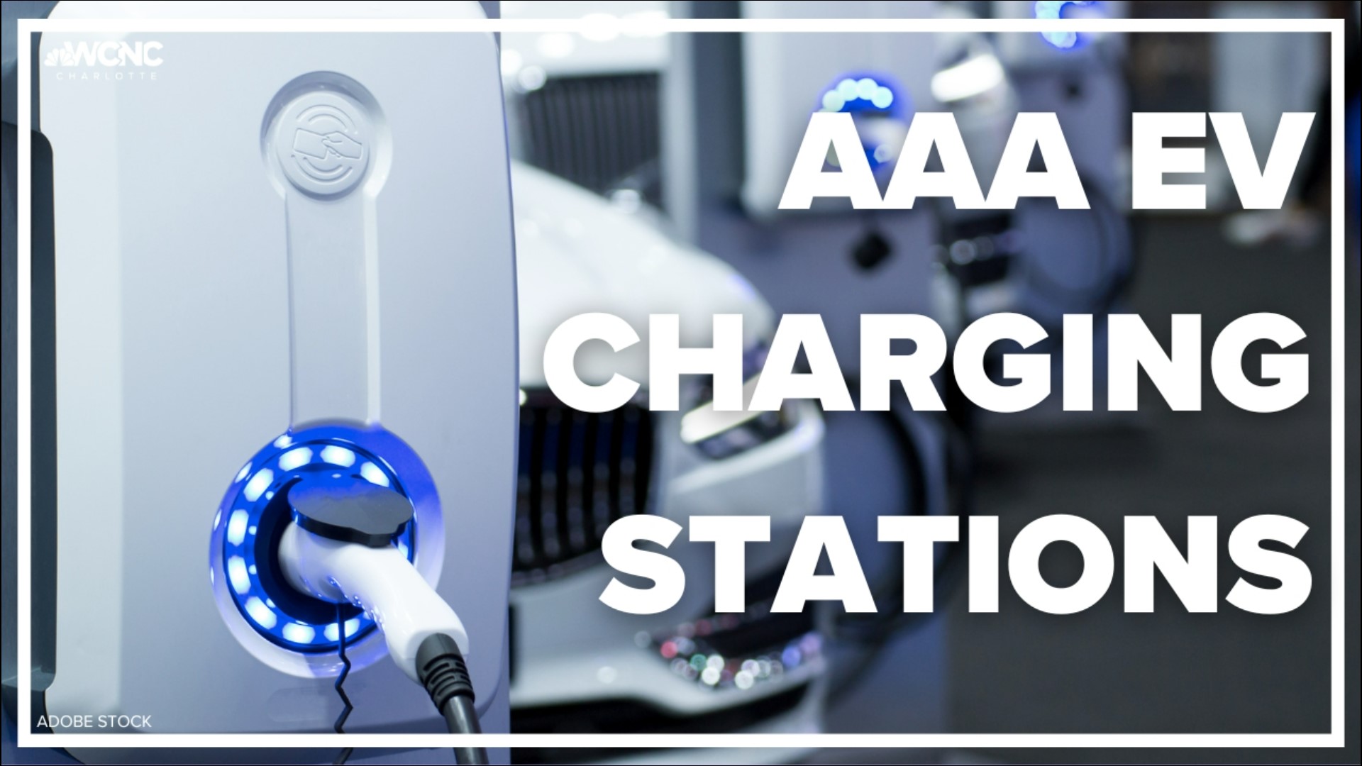 AAA is expanding its auto services for EV vehicle owners in Charlotte.