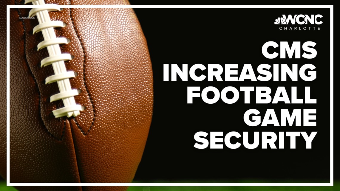 CMS increasing football game security