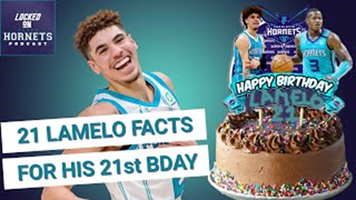 21 LaMelo Ball facts for the Charlotte Hornets star's 21st birthday | Locked On Hornets