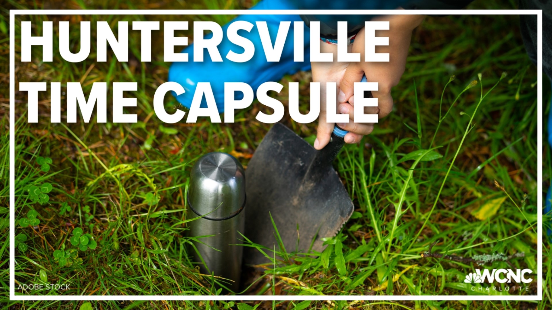 Ahead of its 150th-anniversary celebration, the town of Huntersville is asking the public for time capsule submissions.