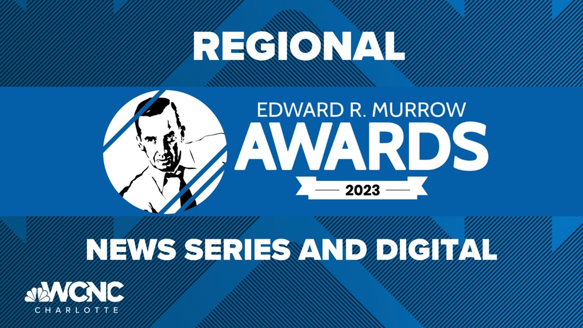 Regional Edward R. Murrow Awards WCNC Charlotte wins 2