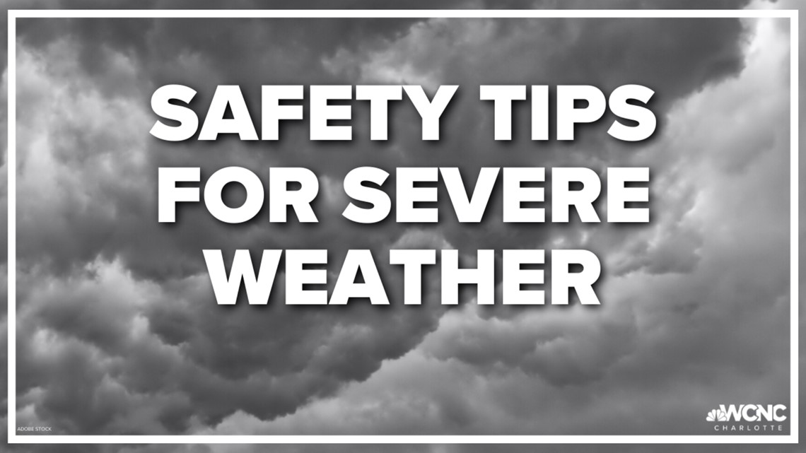 Safety tips for severe weather