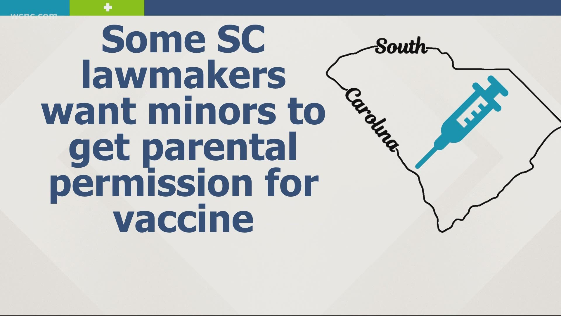 Currently, South Carolina doesn't require teens 16 and older to get parental consent for the COVID-19 vaccine. Some state lawmakers are looking to change that.